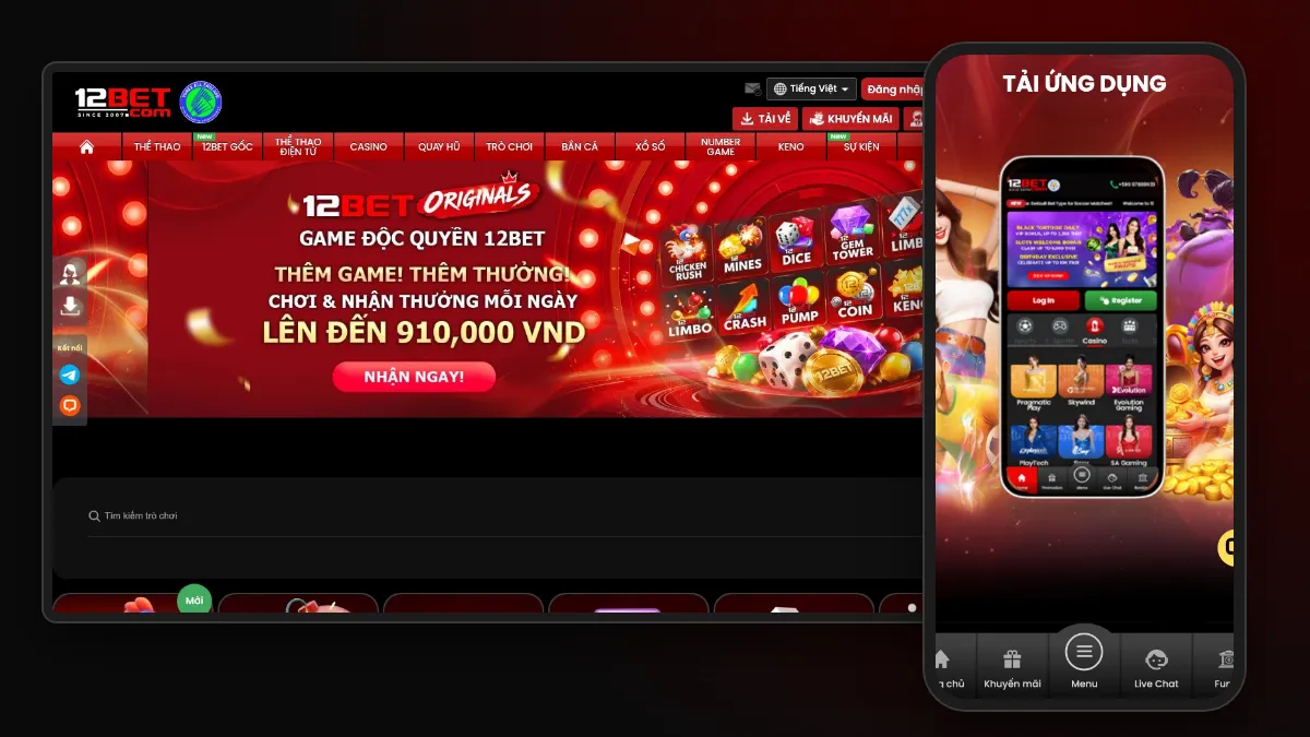 12Bet app trên mobile tablet PC - giao diện đa nền tảng