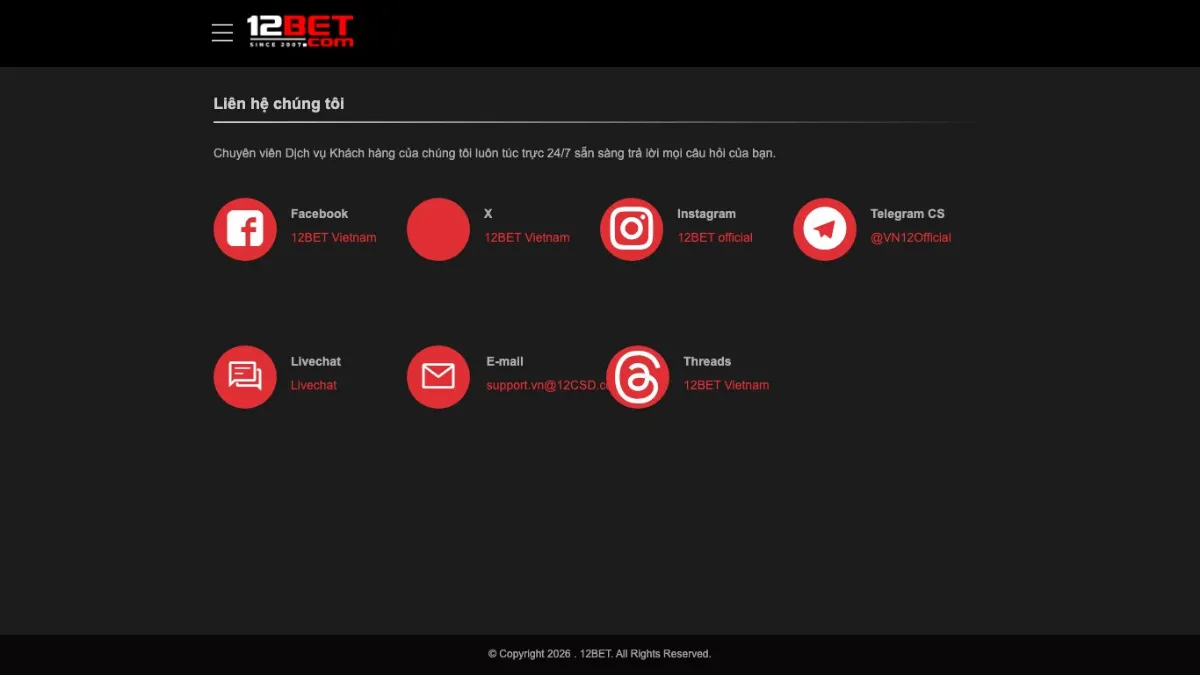 Hỗ trợ trực tuyến 12Bet Help - liên hệ CSKH 24/7 nhanh nhất